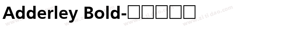 Adderley Bold字体转换